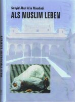 Als Muslim Leben