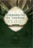 Geheimnisse bei der Anordnung des Quran