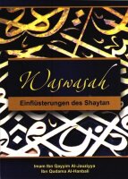 Was-Wasah Einflüsterungen des Shaytan