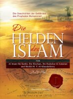 Die Helden des Islam - Die Geschichten der Gefährten...