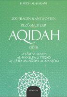 200 Fragen und Antworten bezüglich der Aqidah - Neuauflage